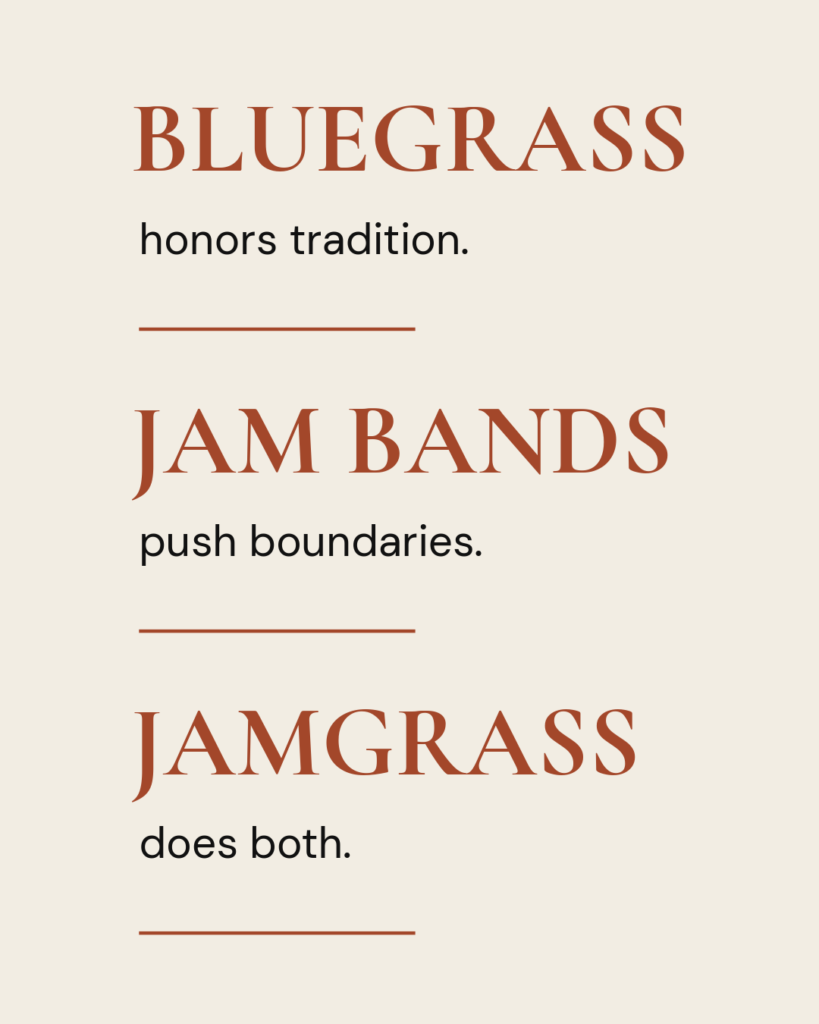 bluegrass v jam bands v jam grass